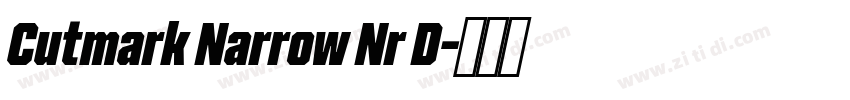 Cutmark Narrow Nr D字体转换